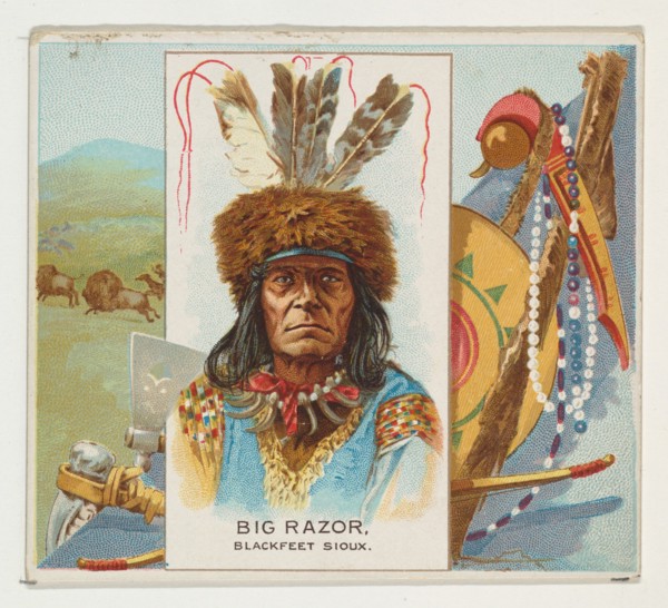 Big Razor, Blackfeet Sioux, from the American Indian Chiefs series (N36) for Allen & Ginter Cigarettes, 1888.
