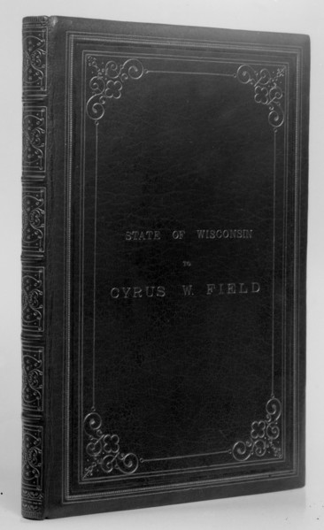 Manuscript, 1800-1892. [State of Wisconsin to Cyrus W. Field].