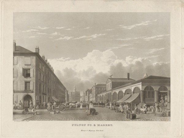 Fulton Street and Market, New York, 1834.