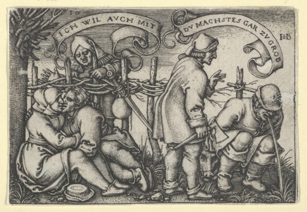 Peasants Behind the Hedge, from The Peasants' Feast or the Twelve Months, 1546-47. [Ich Wil Auch Mit Du Machstes Gar Zu Grob].