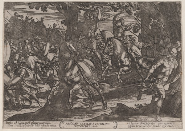 Plate 19: Jacob Killing Absalom, from The Battles of the Old Testament, ca. 1590-ca. 1610.