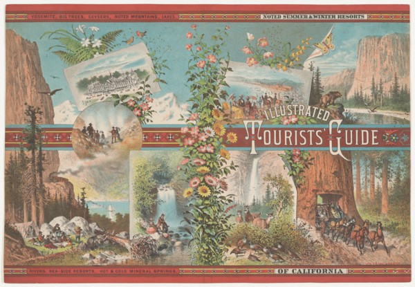 Book cover to an Illustrated Tourist Guide of Noted Summer & Winter Resorts of Cali...