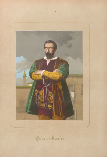 Juan de Padilla. From: Hombres y mujeres ce?lebres de todos los tiempos by Juan Landa, 1875-1877. Private Collection.
