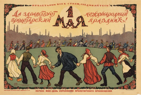 Long live the 1st of May, ca 1921-1923. Private Collection.