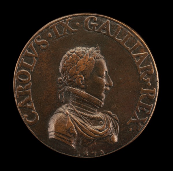 Charles IX, 1550-1574, King of France 1560 [obverse], 1572.