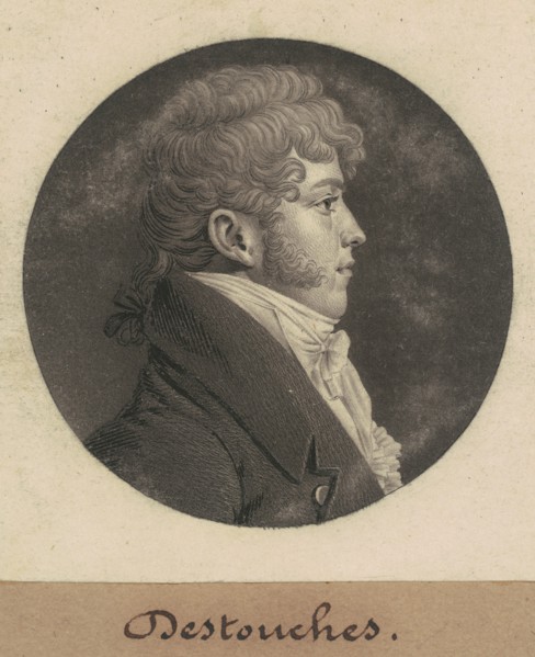 Destouches, 1809.