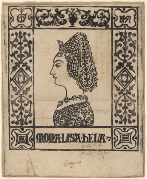 Mona Lisa Bela, c. 1460.