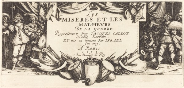 Title Page for "The Large Miseries of War", c. 1633.