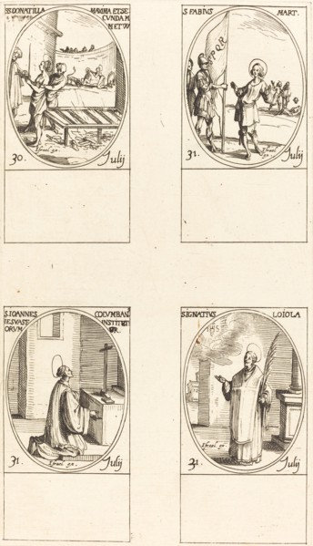 Sts. Donatilla, Maxima & Secunda; St. Fabius;St. John Colombini; St. Ignatius Loyola.