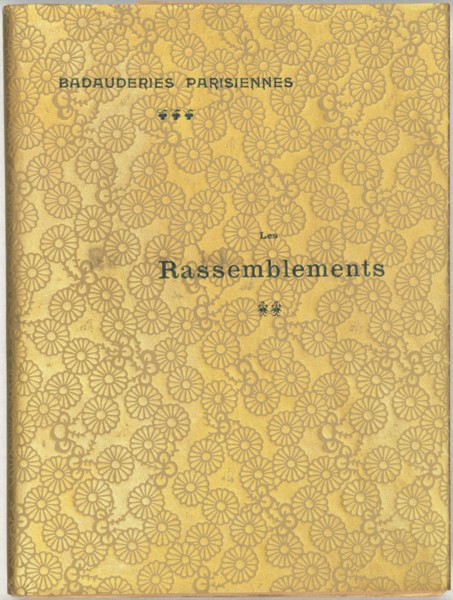Badauderies parisiennes: Les Rassemblements, 1896. [Cover to a book by Octave Uzanne].