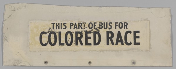 Sign from segregated Nashville bus number 351, ca. 1950. Creator: Unknown.