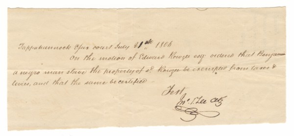Document for tax exemption of the enslaved man Benjamin, owned by Edward Rouzee, July 21, 1806. Creator: Unknown.