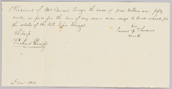Payment receipt for hire of an enslaved man to the estate of John Rouzee, November 16, 1826. Creator: Unknown.