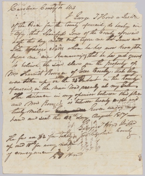 Affidavit of apprehension of James and John, property of Harriot Rouzee, August 23, 1817. Creator: Unknown.