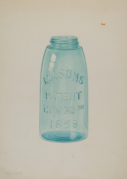 Mason Jar, c. 1939. Creator: Cora Parker.