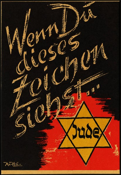 When you see this sign.. Jew, 1941. Creator: Axster-Heudtlass, Werner von (1898-1949).