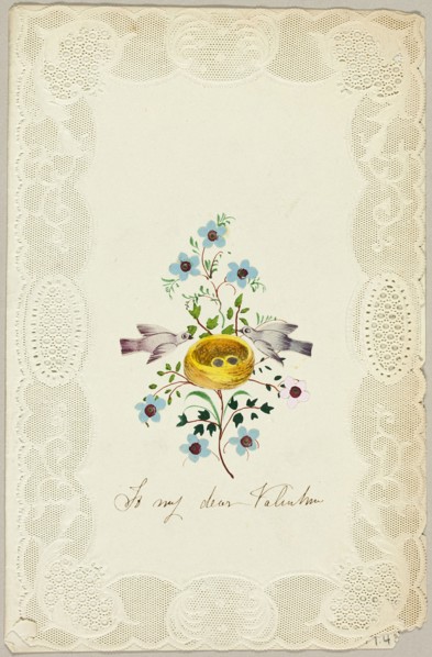 To My Dear Valentine (valentine), c. 1840.
