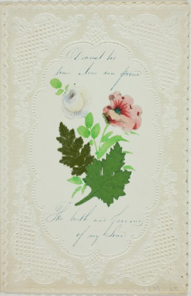 Dearest 'Tis Time Alone (valentine), c. 1840.