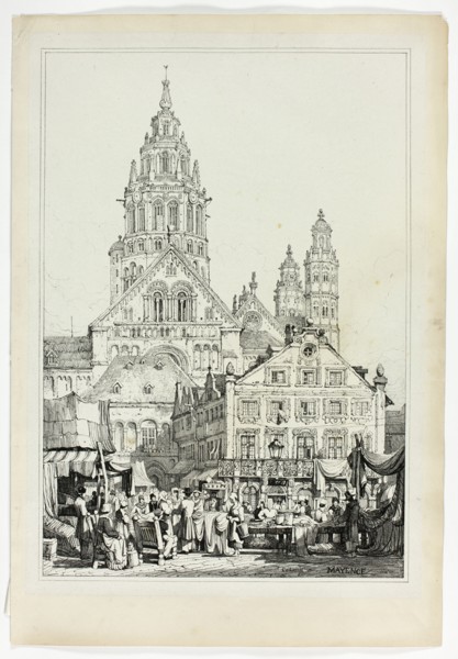 Cathedral at Mayence, 1833.