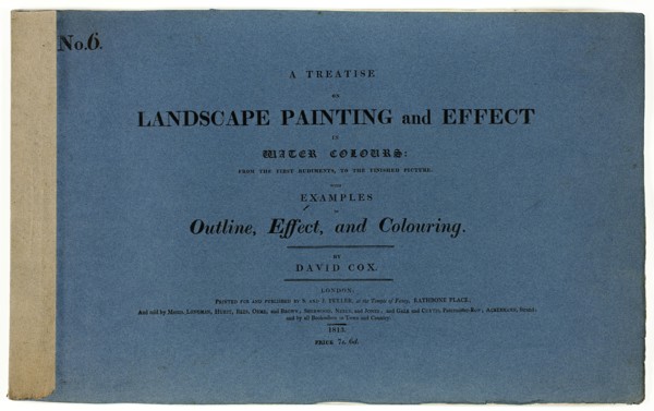 A Treatise on Landscape Painting and Effect in Water Colours: From the First Rudiments..., No. 6, 18 Creator: David Cox the elder.
