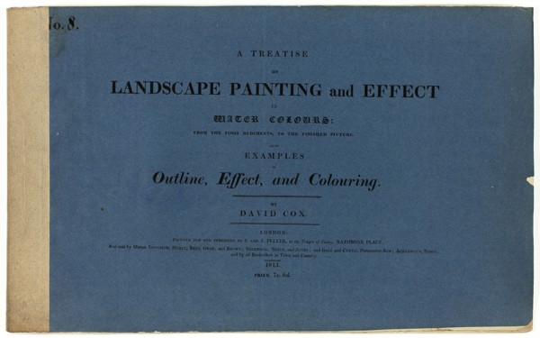 A Treatise on Landscape Painting and Effect in Water Colours: From the First Rudiments..., No. 8, 18 Creator: David Cox the elder.