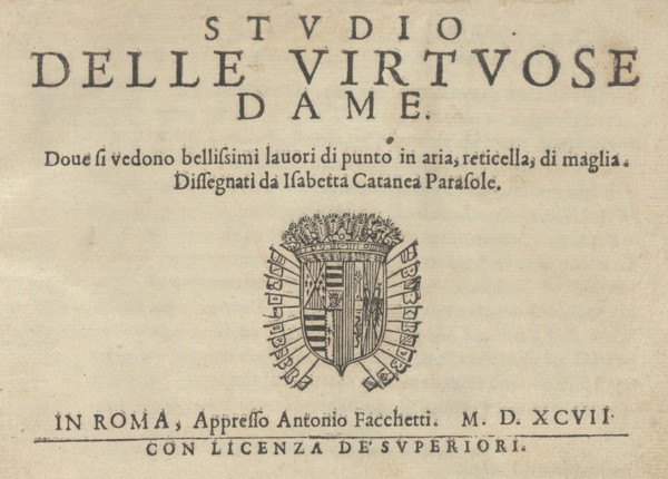 Studio delle virtuose Dame, 1597. Creator: Isabella Catanea Parasole.