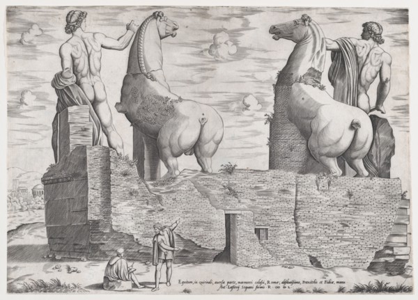 View of the Back of Statues of the Dioscuri at the Quirinal, 1550.
