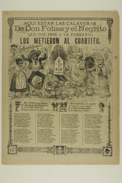 Aquí están las calaveras de Don Folias y el Negrito (Here Are the Calaveras of Don Folias and El Negrito), n.d.