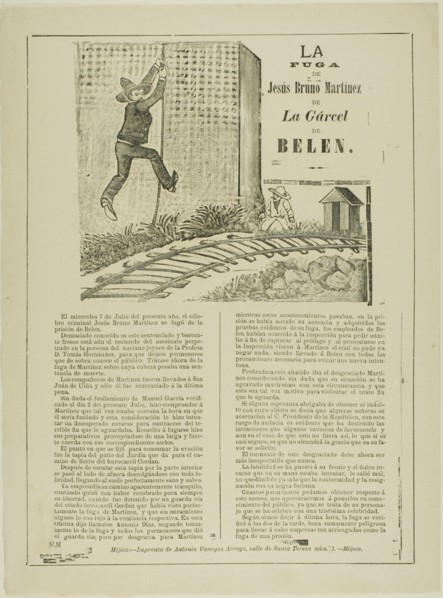The Escape of Jesus Bruno Martinez from Belen Prison, 1892.