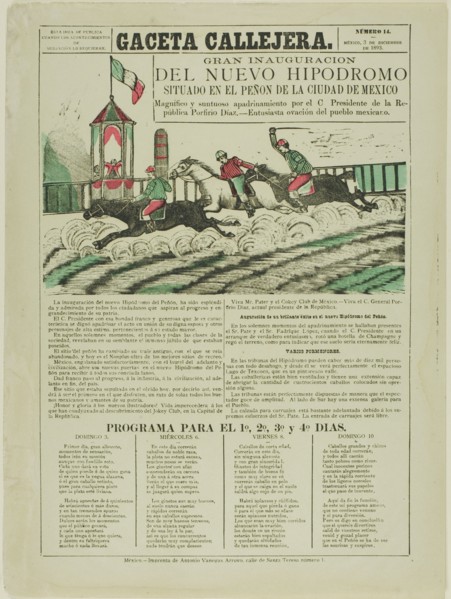 The Street Gazette: Grand Inauguration of the New Racetrack Situated on Peñón Hill in Mexico City, December 3, 1893.