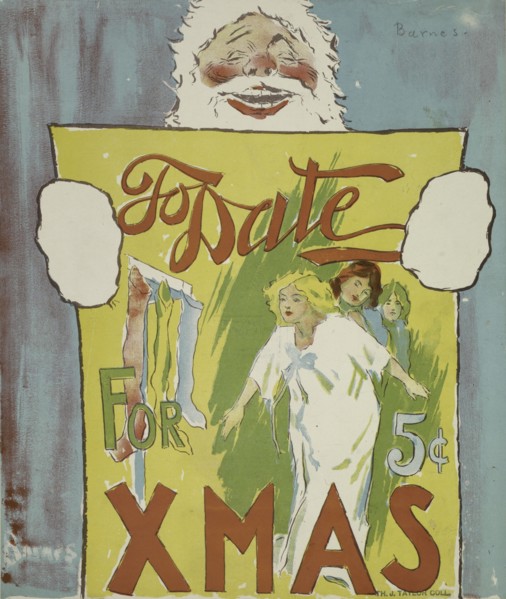 To Date  For Christmas, c1895.