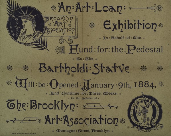An Art Loan Exhibition, fund for the pedestal to the Bartholdi statue, c1884.