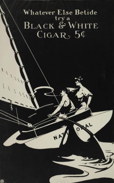 Whatever else betide try a Black & White, c1895 - 1917.
