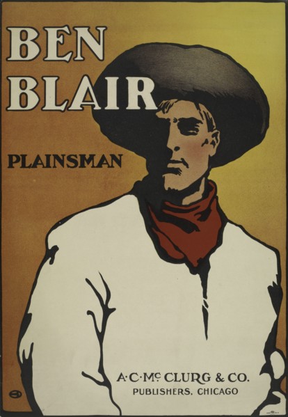 Ben Blair plainsman, c1895 - 1911. Originally published: 1905