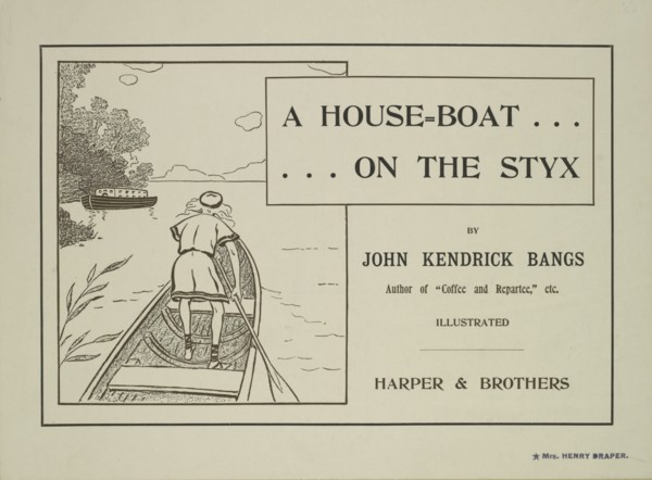 A house-boat on the Styx, c1895 - 1911. Published: 1895