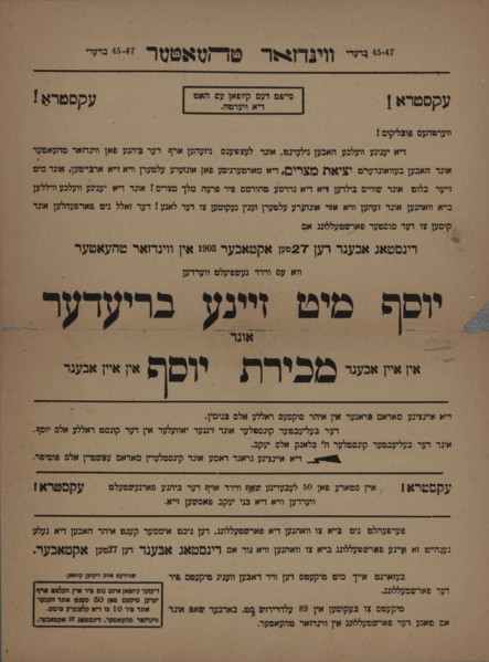 Yosef mit zayne brieder und Mekhires Yosef in eyn abend, c1903. [Publisher: vindzor theater; Place: New York]
