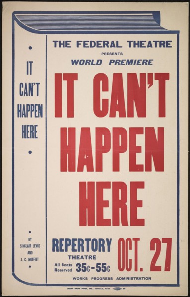 It Can't Happen Here, [193-]. Creator: Unknown.