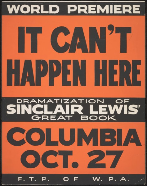 It Can't Happen Here, [193-]. Creator: Unknown.
