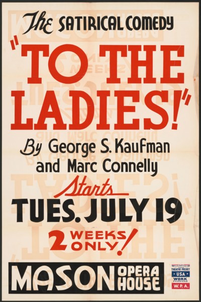 To the Ladies, Los Angeles, 1938. Creator: Unknown.
