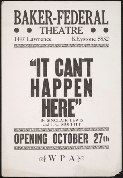 It Can't Happen Here, Denver, 1936. Creator: Unknown.