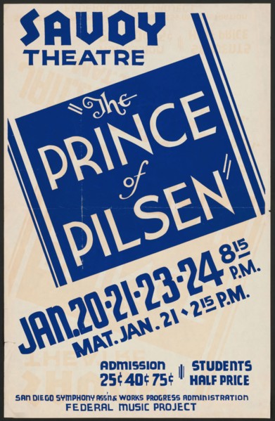 The Prince of Pilsen, San Diego, [193-]. Creator: Unknown.