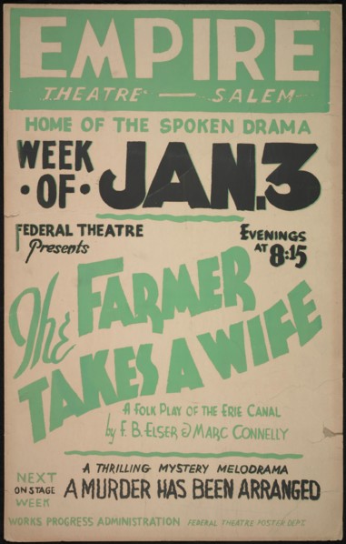 The Farmer Takes a Wife, Salem, MA, 1938. Creator: Unknown.