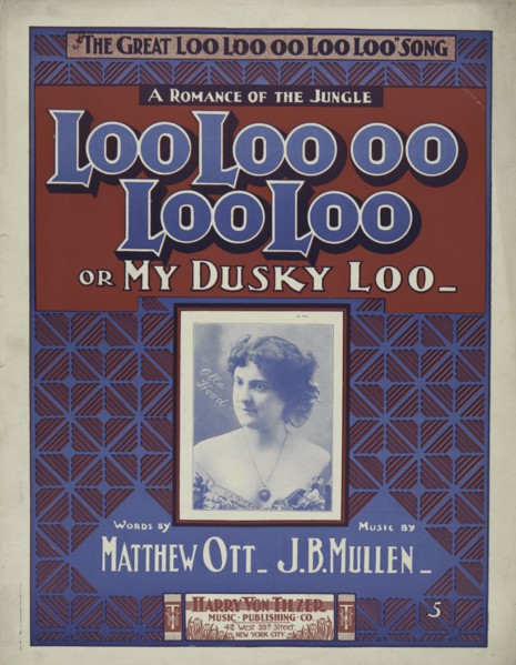 'Loo-loo-oo-loo loo or my dusky Loo', 1901. Creator: Unknown.