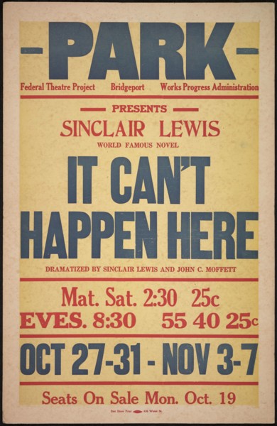 It Can't Happen Here, Bridgeport, CT, [193-]. Creator: Unknown.