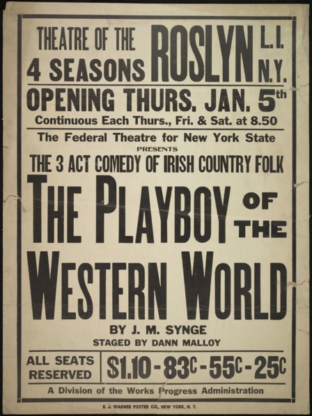 The Playboy of the Western World, Roslyn, NY, 1939. Creator: Unknown.