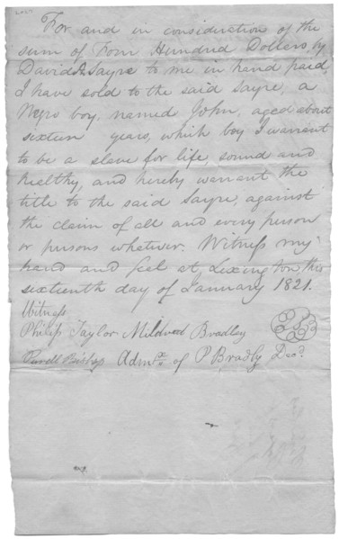 Bill of sale for John, 16 yr old boy for $400, 1821. Creator: Unknown.