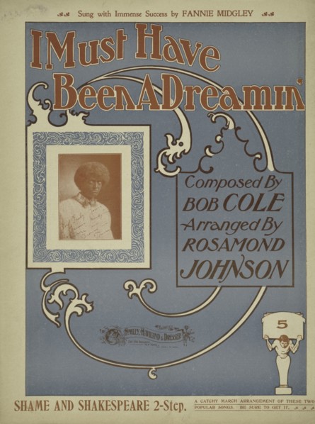 'I must have been a dreamin'; [I must a been a dreamin'], 1900. Creator: Unknown.