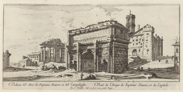 Veduta del Arco di Septimio Severo, et del Campidoglio, 1640-1660. Creator: Israel Silvestre.