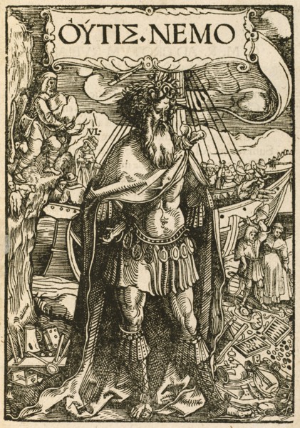 OUTIS NEMO, 1518. Creators: Hans Weiditz, Ulrich von Hutten.