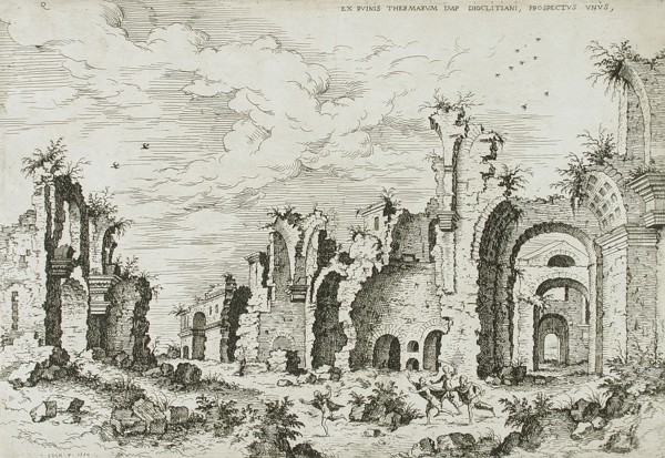 Ruins of Baths of Diocletian, 1550. Creator: Hieronymus Cock.